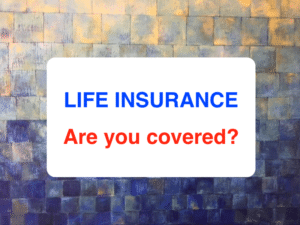Life insurance coverage question highlighted in blue and red text.